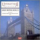 UNFORGETTABLE CLASSICS-GREAT B - Unforgettable Classics: Grt British Music Ii comprar usado  Enviando para Brazil