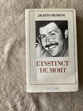 Instinct mort jacques d'occasion  Fresnes-sur-Escaut