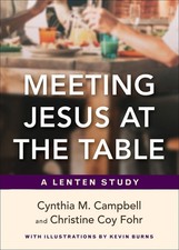 Meeting Jesus at the Table: A Lenten Study comprar usado  Enviando para Brazil