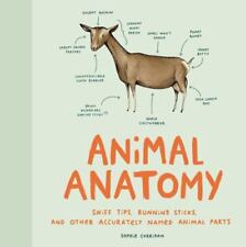 Animal Anatomy: Sniff Tips, Running Sticks, and Other Accurately Named Animal... comprar usado  Enviando para Brazil