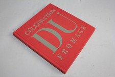 Livre célébration fromage d'occasion Livre célébration fromage d'occasion  Seyssel