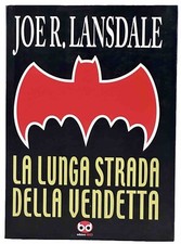 Joe lansdale lunga usato  Zanica