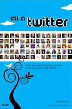 All a Twitter: A Personal and Professional Guide to Social Networking with Twit comprar usado  Enviando para Brazil