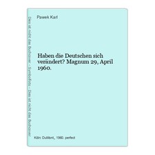 Haben die Deutschen sich verändert? Magnum 29, April 1960. Pawek Karl, (Red.):, usado comprar usado Haben die Deutschen sich verändert? Magnum 29, April 1960. Pawek Karl, (Red.):, usado comprar usado  Enviando para Brazil