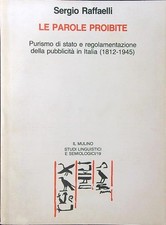 Parole proibite raffaelli usato  Italia