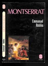 Emmanuel roblès montserrat d'occasion  Bordères-sur-l'Échez