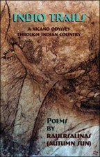 Indio Trails: A Xicano Odyssey Through Indian Country by Salinas, Raul comprar usado Indio Trails: A Xicano Odyssey Through Indian Country by Salinas, Raul comprar usado  Enviando para Brazil