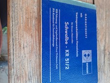 Garantieheft schwalbe kr51 gebraucht kaufen  Burg Stargard