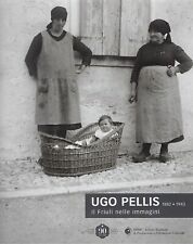 Ugo pellis friuli usato  Gorizia