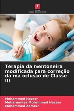 Terapia da mentoneira modificada para correo da m ocluso de Classe III by Mohamm comprar usado  Enviando para Brazil