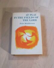 At Play in the Fields of The Lord by Peter Matthiessen (1965 Hardcover) Vintage, usado comprar usado  Enviando para Brazil