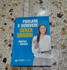 Parlare scrivere senza usato  Molinella