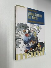 Globalizzazione dal basso usato  Roma