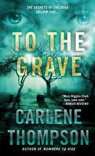 To the Grave by Thompson, Carlene comprar usado  Enviando para Brazil