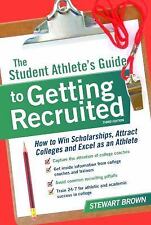 The Student Athlete's Guide to Getting Recruited: How to Win Scholarships,... comprar usado  Enviando para Brazil