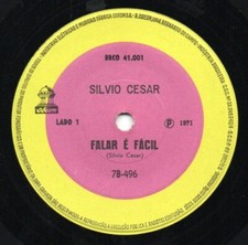Silvio Cesar - Falar É Fácil / Nosso Mundo Particular - Odeon 7" 1971 Brazil comprar usado  Enviando para Brazil