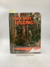 Logging selected photographs for sale  Byron