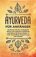 Ayurveda anfänger entdecken gebraucht kaufen  Berlin