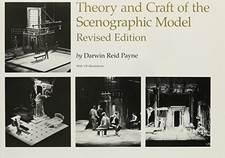 THEORY AND CRAFT OF THE SCENOGRAPHIC MODEL, REVISED By Darwin Reid Payne *VG+* comprar usado  Enviando para Brazil