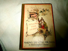 1915 CHILDREN'S BOOK "MAKING UP WITH MR. DOG" HOLLOW TREE STORIES-PAINE-1915 ED. comprar usado  Enviando para Brazil