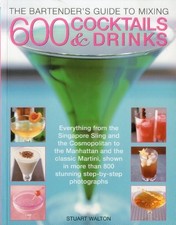 The Bartender's Guide to Mixing 600 c*cktails & Drinks: Everythi na sprzedaż  Wysyłka do Poland