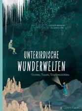 Unterirdische wunderwelten gebraucht kaufen  Laubach