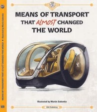 Means of Transport That Almost Changed the World - Hardcover - VERY GOOD segunda mano  Embacar hacia Mexico