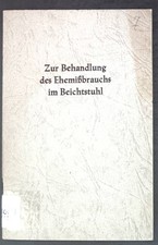 Zur behandlung ehemißbrauchs gebraucht kaufen Zur behandlung ehemißbrauchs gebraucht kaufen  Koblenz