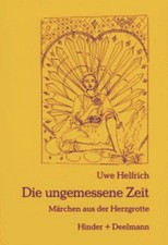 Ungemessene zeit märchen gebraucht kaufen  Berlin