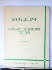 Mugellini metodo esercizi usato  Mira