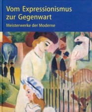 Vom expressionismus zur gebraucht kaufen  München