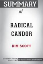 Summary of Radical Candor by Kim Scott: Conversation Starters, usado comprar usado  Enviando para Brazil