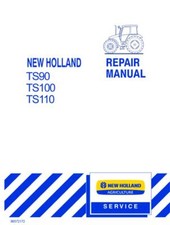 New Holland TS90, TS100, TS110 Ciągnik Instrukcja serwisowa Książka warsztatowa na sprzedaż  Wysyłka do Poland