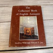 The Collectors Book of English Antiques, Wills, Geoffrey and Joy HC DJ wear segunda mano  Embacar hacia Mexico