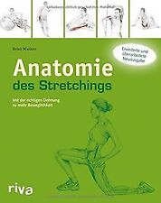 Anatomie stretchings richtigen gebraucht kaufen  Berlin