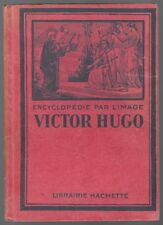 Victor hugo biographie d'occasion  Lunel