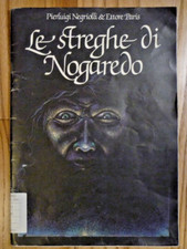 Streghe nogaredo negriolli usato  Volano