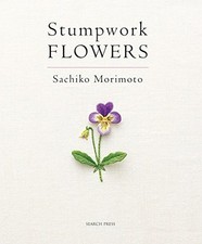 Stumpwork flowers sachiko for sale  UK