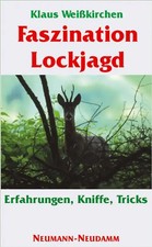 Faszination lockjagd gebraucht kaufen  Berlin