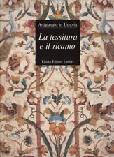 Tessitura ricamo. artigianato usato  San Casciano in Val di Pesa