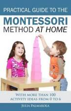 Practical guide montessori for sale  Montgomery
