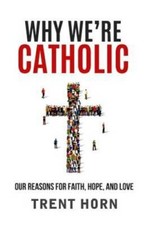 Catholic reasons faith for sale  Montgomery