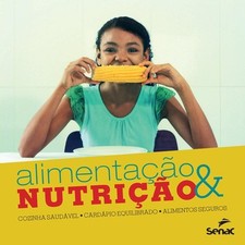 Livro em brochura Alimentao e nutrio por Senac Departamento Nacional comprar usado  Enviando para Brazil