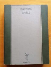 Babele roger caillois usato  Bologna