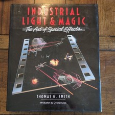 Industrial Light and Magic: The Art of Special Effects Hardcover 1st Print 1986 segunda mano  Embacar hacia Mexico
