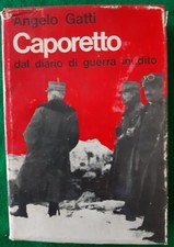 Angelo gatti caporetto usato  Marino