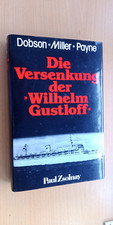 Versenkung wilhelm gustloff gebraucht kaufen  Ravensburg