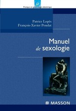 Manuel sexologie patrice d'occasion  France