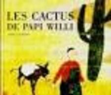 Cactus papi willi d'occasion  France