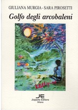 Golfo degli arcobaleni usato  Villar Focchiardo